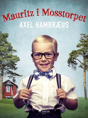 cover image of Mauritz i Mosstorpet